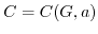 $ C=C(G,a)$