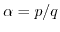 $ \alpha=p/q$