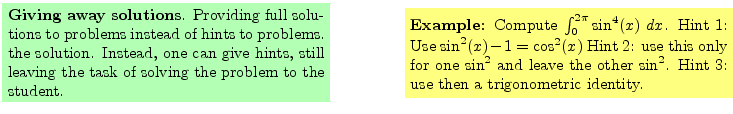 $\textstyle \parbox{16cm}{
\fcolorbox{green1}{green1}{\parbox{7cm}{
{\bf Giving...
...and
leave the other $\sin^2$. Hint 3: use then a trigonometric identity.
}}
}$