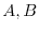 $A,B$