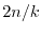$2n/k$