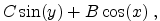 $\displaystyle C  = \sin(y) + B \cos(x) \; ,$